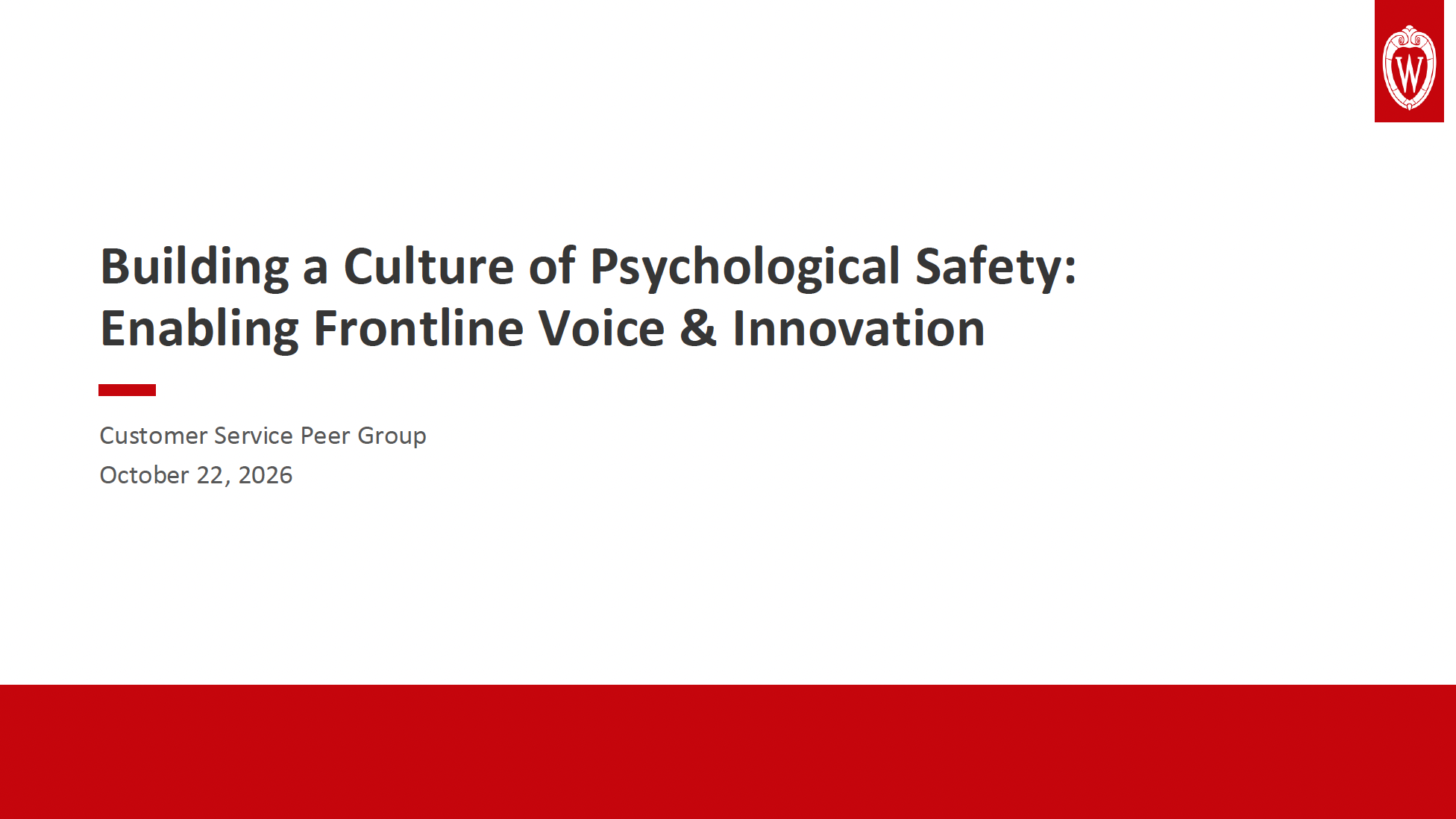 2. UWEBC Slide Deck: Building a Culture of Psychological Safety - Enabling Frontline Voice & Innovation thumbnail